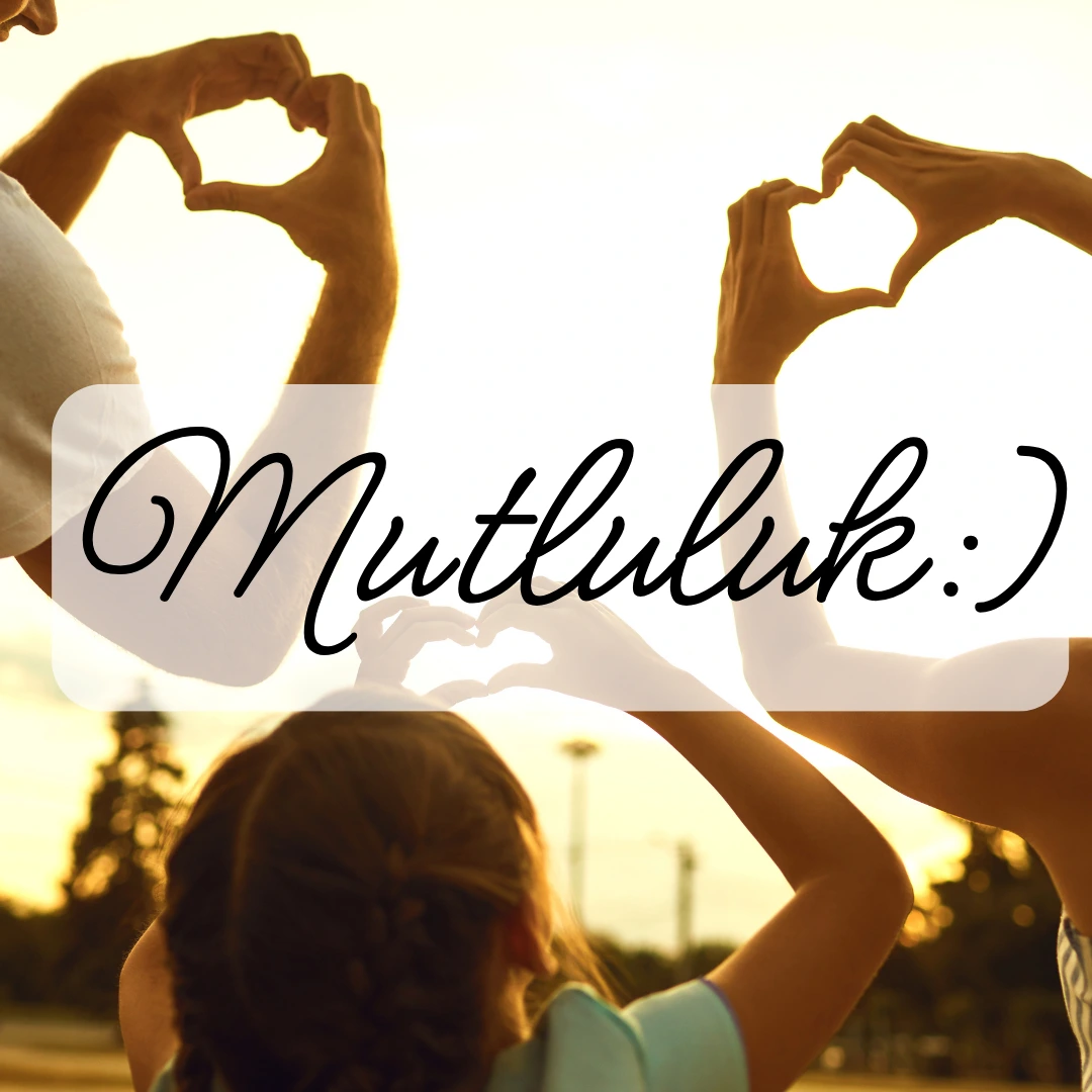 Mutluluk Şiiri
